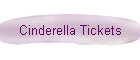Cinderella Tickets